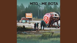 MTG  ME BOTA Remix [upl. by Eleaffar]