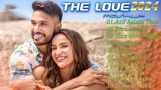 THE LOVE MASHUPromantic 2025 Best Mashup of Arijit SinghJubin Nautiyal Atif Aslam love romantic [upl. by Sonaj]