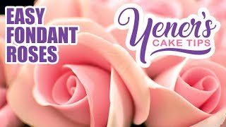 Quick and Easy FONDANT ROSES Tutorial  Yeners Cake Tips  Yeners Way [upl. by Ferrand]