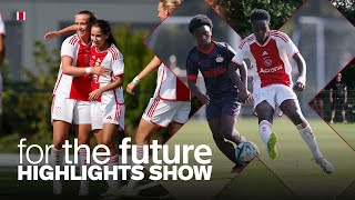 For The Future Highlights Show 1  Ajax U16s vs PSV amp FIVE goals from our women’s Talent Team 💃 [upl. by Fleece]