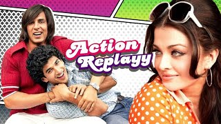 SUPERHIT Comedy amp ZABARDAST JODI Akshay Kumar amp Aditya Roy Kapur  Action Replayy Aishwarya Rai B [upl. by Maiah]