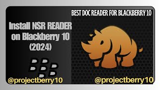 Best Reader App for BlackBerry 10  NSR READER  Natives10 [upl. by Derina]