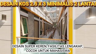 DESAIN KOS 25 X 3 M 2 LANTAI quotIDAMAN MAHASISWAquot  Kamar Mandi DalamDapur amp Jemuran [upl. by Elraet]