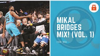 Mikal Bridges Highlight Mix Vol 1 • 202223 Season [upl. by Tnayrb]