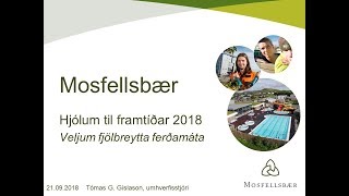 Mosfellsbær – Tómas G Gíslason umhverfisstjóri [upl. by Mackenzie]