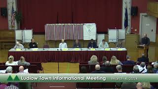 Ludlow Town Informational Meeting 2024 [upl. by Araid462]