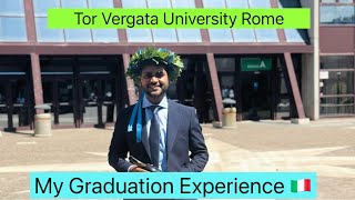 My Graduation Experience in Italian University  tor Vergata university  ami desi india italy [upl. by Enitsyrk]