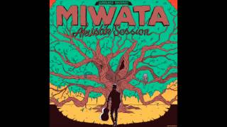 Miwata  Verbring Mit Mir Diesen Tag Akustik Session Album [upl. by Wahs]