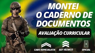 AVALIAÇÃO CURRICULAR  Montei o caderno de documentos CABO SGT e OFICIAL TEMPORÁRIO [upl. by Merkley]