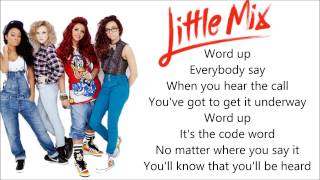 Little Mix  Word Up Pictures  Lyrics [upl. by Anitirhc262]