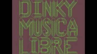 Dinky  Musica Libre CORMIX028 [upl. by Margy877]