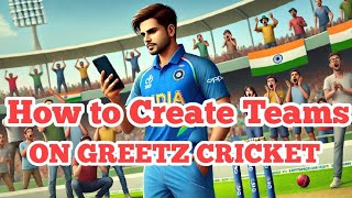 How to create teams on Greetz Cricket Team creator App  Part 2 Customizing Captain and Vice Captain [upl. by Auhsuoj337]