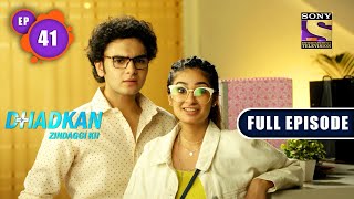 Insecurity  Dhadkan Zindaggi Kii  Ep 41  Full Episode  31 January 2022 [upl. by Gabor]