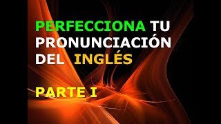 AMERICAN ENGLISH  PRONUNCIATION PART 1 [upl. by Artapoelc]