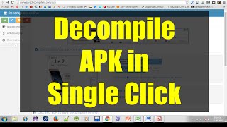 Decompile APK to Source Code in Single Click [upl. by Eahsan]