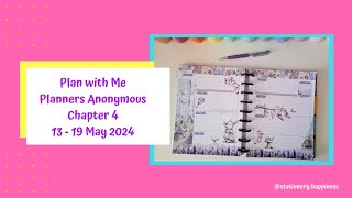 Plan with Me Planners Anonymous Chapter 4  1319 May 2024 [upl. by Winnie]