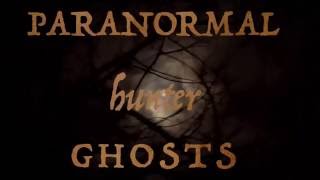 Paranormal hunter Ghosts S1E1  SEASON FINALE [upl. by Alvin]