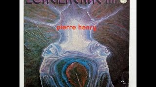 Pierre Henry  Part III [upl. by Reema]