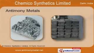 Antimony Metal and Molybdenum Products by Chemico Synthetics Limited New Delhi [upl. by Eeima]