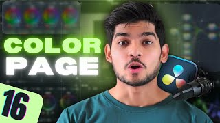 DaVinci Resolve Color Page  Colour Grading Basics Detailed Video [upl. by Hugon]