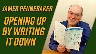 Opening Up by Writing It Down by James Pennebaker and Joshua Smyth book review [upl. by Mickelson56]