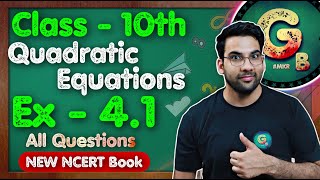 Class  10th Ex 41 Q1 Q2 Quadratic Equations  New NCERT  CBSE  Green Board [upl. by Ennaerb]