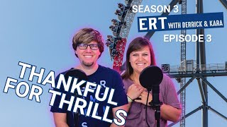 Thankful for Thrills  ERT Season 3 Episode 3 [upl. by Annadroj]