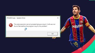 Easy How to fix xinput 13dll was not found error in PES 2021 [upl. by Mallon637]