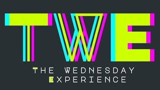 The Wednesday Experience TWE 41024 [upl. by Mccallum]