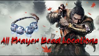 Sekiro Tutorial Guide  How to get all Prayer Beads [upl. by Kcirdef]