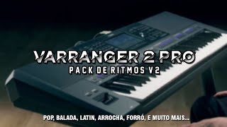 Pack Varranger 2 PRO 2023  Ritmos para Varranger 2 e Kontakt  Lista na Descrição [upl. by Light599]