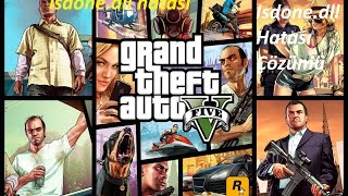 GTA 5 V İsdonedll hatası çözümü \u00100 hata giderilir [upl. by Tserof]