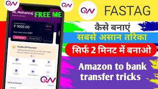 🥰 AMAZON TO BANK TRANSFER TRICKS  HOW TO LIVQUICK FASTAG CREATE  LIVQUICK FASTAG KAISE BANAYE 🥰❤️ [upl. by Viviana291]