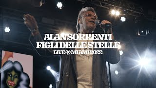 MI AMI 2022  Alan Sorrenti  Figli delle stelle live [upl. by Una]