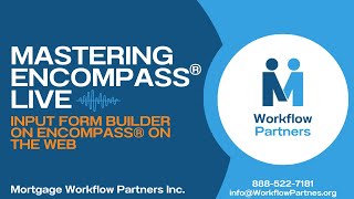 Input Form Builder on Encompass®️ on the Web [upl. by Harrus]