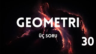 Geometri üç farklı soru tipi AYT Matematik 30 [upl. by Pepito]