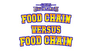 Gods Unchained Food Chain Nature vs Food Chain Nature  Ethereal Diamond Rank [upl. by Ainolloppa]