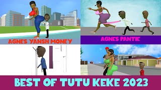 BEST of Tutu Keke 2023 [upl. by Aizat]