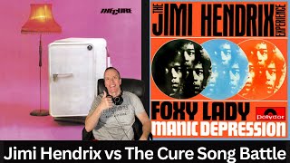 Reaction to Jimi Hendrix  Foxey Lady vs The Cure  Foxy Lady Song Battle [upl. by Haughay]