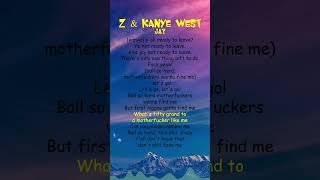 Jay  Z amp Kanye West Lyrics shorts [upl. by Eelyah576]