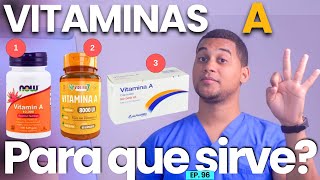 VITAMINAS A PARA QUE SIRVE  3 COSAS [upl. by Wera]