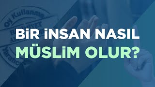 Bir İnsan Nasıl Müslüman Olur  Ebu Hanzala Halis Hoca [upl. by Gherardo]