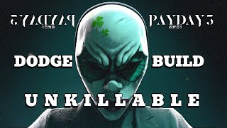 The UNKILLABLE DODGE BUILD In Payday 3 NEW META [upl. by Sidra197]