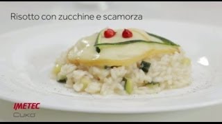 Imetec Cukò video ricetta risotto zucchine e scamorza [upl. by Anisamot]