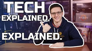 Tech Explained Explained [upl. by Nac]