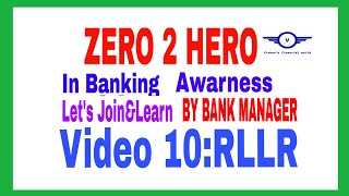 What is RLLR Zero To Hero In Banking AwarnessBank ManagerVideo10 [upl. by Akela]