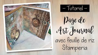 Tutoriel Page de Art Journal avec une feuille de riz Stamperia scrapbooking artjournalstamperia [upl. by Fenn26]