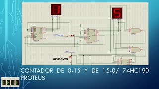 Contador AscendenteDescendente de 015 y 150 74HC190Proteus [upl. by Shepperd892]