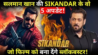 SIKANDAR Those 5 updates of Salman Khans Sikandar which will make the film a blockbuster [upl. by Cohberg75]