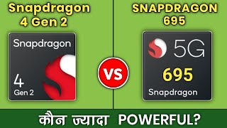 Snapdragon 4 Gen 2 vs Snapdragon 695🔥 Which is Powerful  SD 695 vs SD 4Gen2 [upl. by Armahs448]